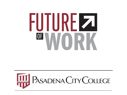 Future of Work podcast hosted by Pasadena City College