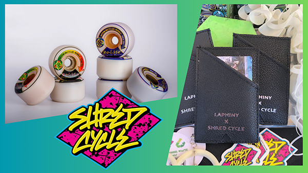 Shred Cycle x Laphiny collaboration wallets and Shred Cycle signature recycled skateboard wheels
