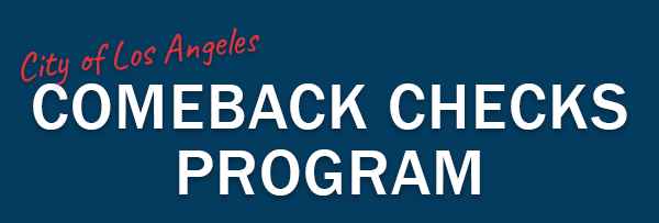 L.A. Comeback Checks Program