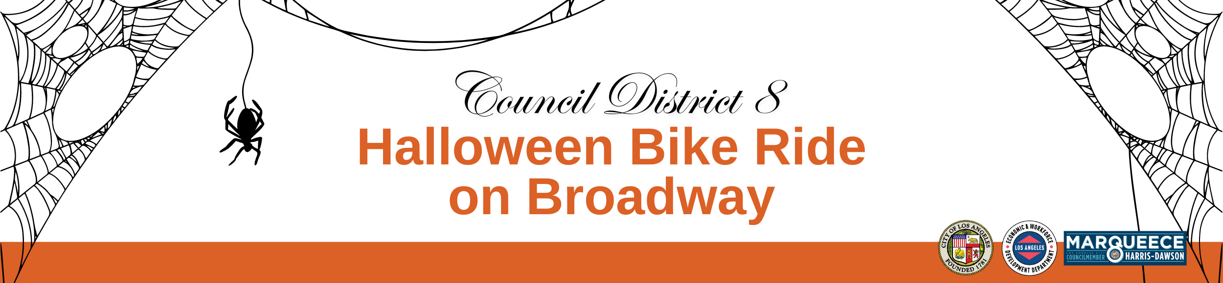 LA City Council District 8 Halloween Bike Ride on Broadway event - Saturday, October 26 2024, 9:00 to 11:00am; images of Council District 8 logo, EWDD logo and the LA City Seal