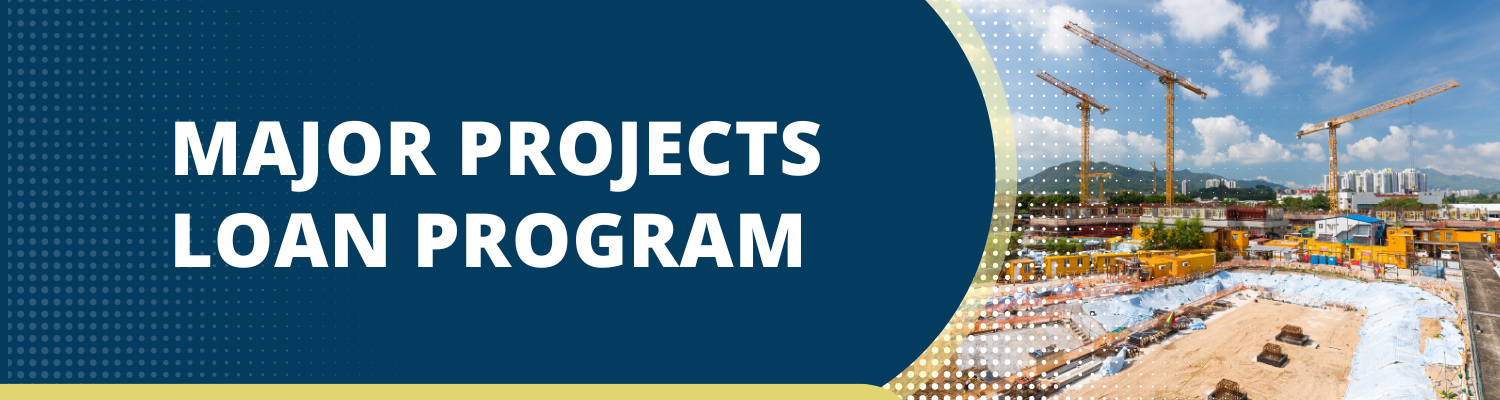 Major Projects Loan Program, picture of building the foundation for an urban development high rise building construction project